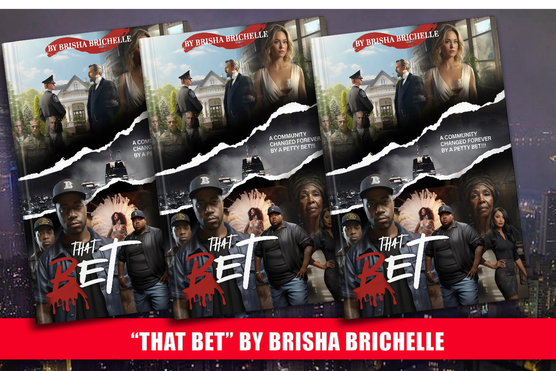 That Bet Urban Fiction Novel