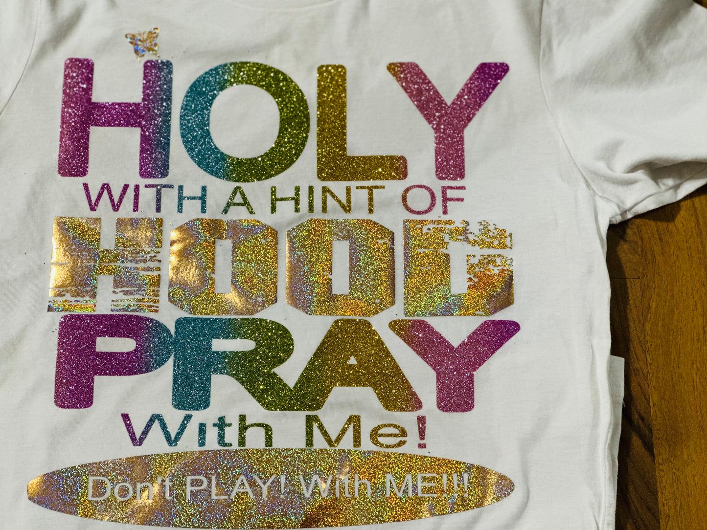 Holy with a Hint of Hood…